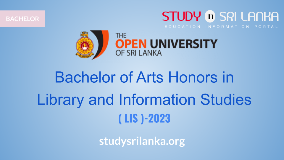Bachelor of Arts (Hons) in Library and Information Studies - OUSL - 2023